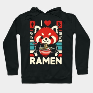 I Love Ramen - Kawaii Cute Red Panda - Retro Graphic Hoodie